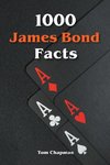 1000 James Bond Facts