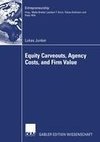 Equity Carveouts, Agency Costs, and Firm Value