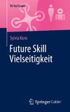 Future Skill Vielseitigkeit