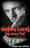 Sieben Level bis zum Tod