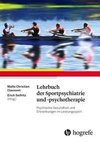 Lehrbuch der Sportpsychiatrie und -psychotherapie