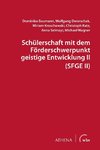 Schülerschaft mit dem Förderschwerpunkt geistige Entwicklung II (SFGE II)