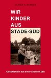 Wir Kinder aus Stade-Süd