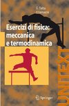 Esercizi di Fisica: Meccanica e Termodinamica