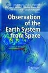 Observation of the Earth System from Space