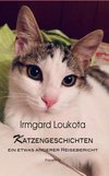 Katzengeschichten - ein etwas anderer Reisebericht