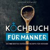 Kochbuch für Männer