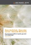 Gesunde Schule - Gesundes Lernen - Gesunde Menschen