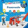 Wieso? Weshalb? Warum? junior AKTIV:  Feuerwehr