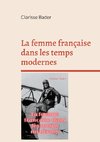 La femme française dans les temps modernes