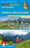 ErlebnisWandern mit Kindern Chiemgau - Berchtesgaden