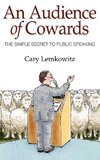 AN AUDIENCE OF COWARDS