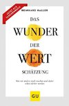 Das Wunder der Wertschätzung