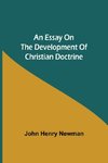 An Essay on the Development of Christian Doctrine