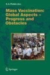 Mass Vaccination: Global Aspects - Progress and Obstacles