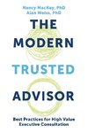 The Modern Trusted Advisor