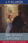 The Second Latchkey (Esprios Classics)