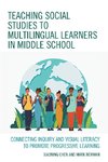 Teaching Social Studies to Multilingual Learners in Middle School