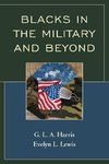 Blacks in the Military and Beyond