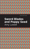 Sword Blades and Poppy Seed