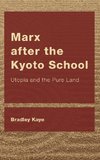 Marx after the Kyoto School