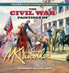 Civil War Paintings of Mort Künstler Volume 1