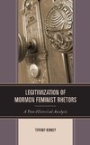 Legitimization of Mormon Feminist Rhetors