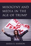 Misogyny and Media in the Age of Trump