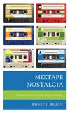 Mixtape Nostalgia