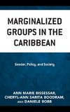 Marginalized Groups in the Caribbean