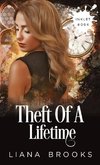 Theft Of A Lifetime