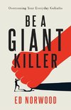 Be A Giant Killer