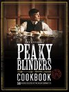 The Official Peaky Blinders Cookbook