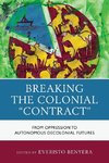 Breaking the Colonial 