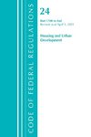 Code of Federal Regulations, Title 24 Housing and Urban Development 1700-End, Revised as of April 1, 2021