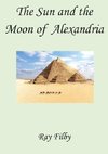 The Sun and the Moon of Alexandria