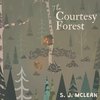 The Courtesy Forest