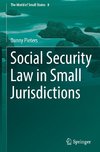 Social Security Law in Small Jurisdictions