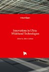 Innovations in Ultra-Wideband Technologies