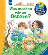 Wieso? Weshalb? Warum? junior: Was machen wir an Ostern? - Band 54