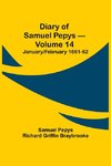 Diary of Samuel Pepys - Volume 14