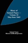 Diary of Samuel Pepys - Volume 22