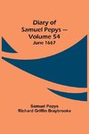 Diary of Samuel Pepys - Volume 54