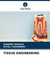 TISSUE ENGINEERING