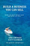 BUILD A BUSINESS YOU CAN SELL