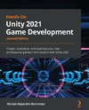 Hands-On Unity 2021 Game Development - Second Edition