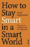 How to Stay Smart in a Smart World