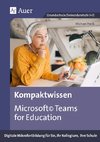 Kompaktwissen Microsoft Teams for Education