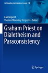 Graham Priest on Dialetheism and Paraconsistency