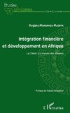 Intégration financière et développement en Afrique La CEMAC à la croisée des chemins